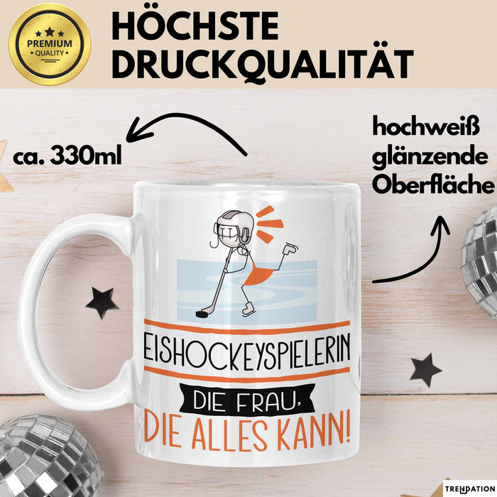 Eishockeyspielerin Geschenk Tasse Becher Die Frau Die Allen Kann Geschenkidee für eine Eishockeyspielerin Lustig Weiß Trendation