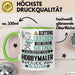 Hobbymaler Geschenk Tasse Lustiger Spruch Erheben Sie Sich Der Hobbymaler Betritt den Raum Grün Trendation