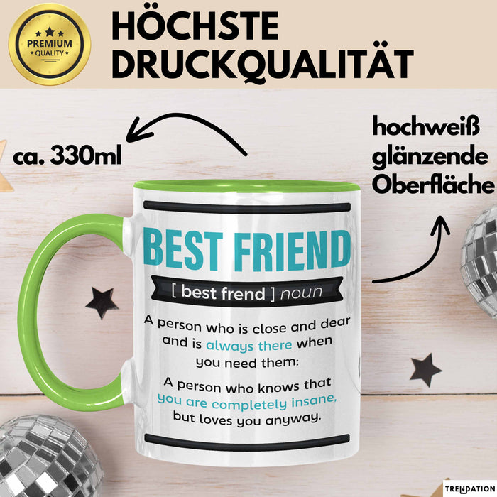 Tasse Geschenk Best Friend Definition Lustiger Spruch Becher Grün Trendation