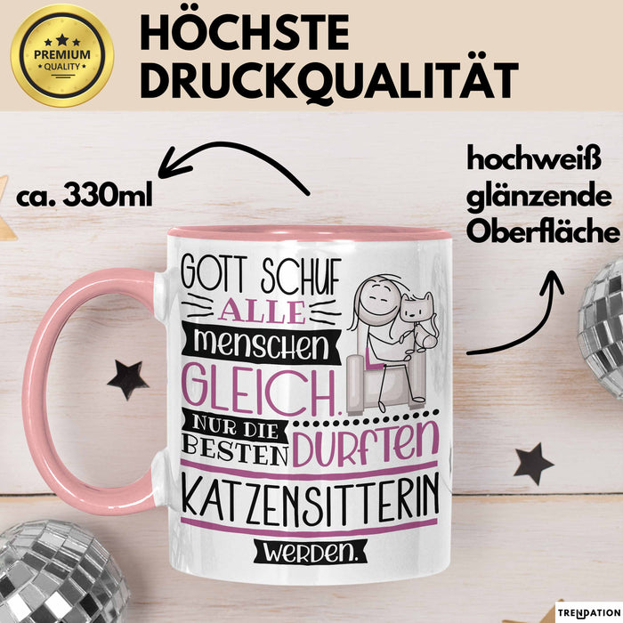 Katzensitterin Geschenk Becher Tasse Gott Schuf Alle Menschen Gleich Nur Die Besten Durfeten Katzensitterin Werden Geschenkidee Lustig Rosa Trendation