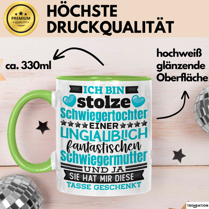 Schwiegertochter Tasse Geschenk Spruch Ich Bin Stolze Schwiegertochter Becher Grün Trendation