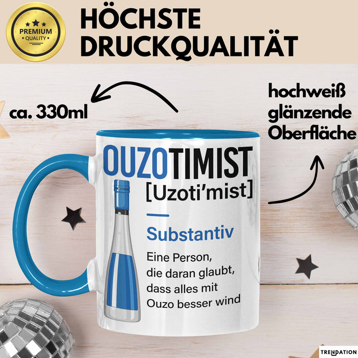 Grieche Tasse Geschenk Ouzotimist Geschenkidee Ouzo-Liebhaber Kaffee-Becher Blau Trendation