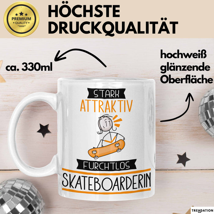 Skateboarderin Tasse Geschenk Becher Stark Attraktiv Furchtlos Skateboarderin Lustige Geschenkidee Weiß Trendation