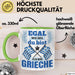 Grieche Tasse Geschenk Egal Wie Geil Du Bist Ich Bin Grieche Geschenkidee Griechenland Kaffee-Becher Grün Trendation