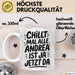 Andrea Tasse Geschenk Chillt Mal Alle Andrea Ist Ja Jetzt Da Geschenkidee Becher mit Name Weiß Trendation