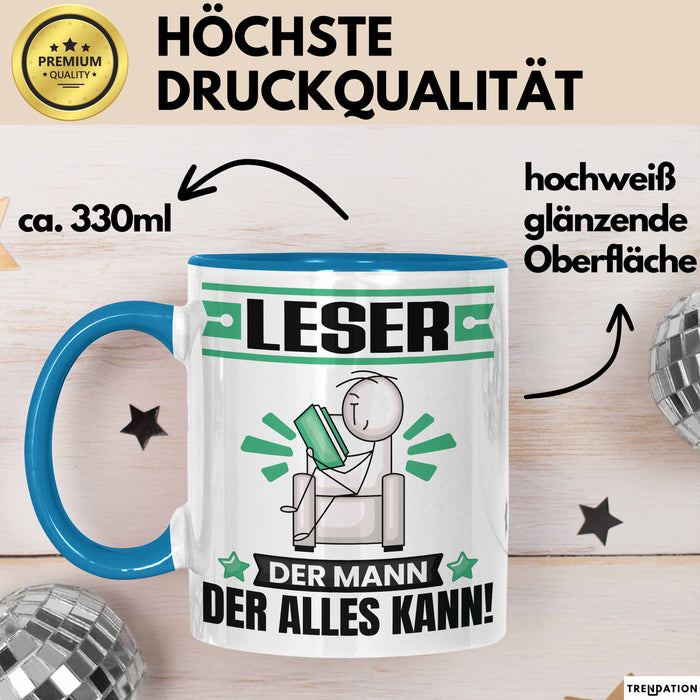 Leser Tasse Geschenk für Leser Der Mann Der Alles Kann Geschenkidee zum Geburtstag Blau Trendation