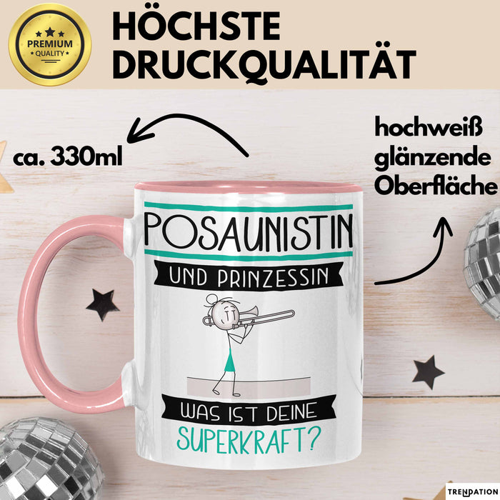 Posaunistin Und Prinzessin Tasse Geschenk Für Eine Posaunistin Geburtstag Was Ist Deine Superkraft Rosa Trendation
