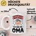 Oma Großmutter Tasse Becher Geschenk Lustige Geschenkidee Spruch Ich Muss Nicht Nein Sagen Ich Bin Die Oma Weiß Trendation