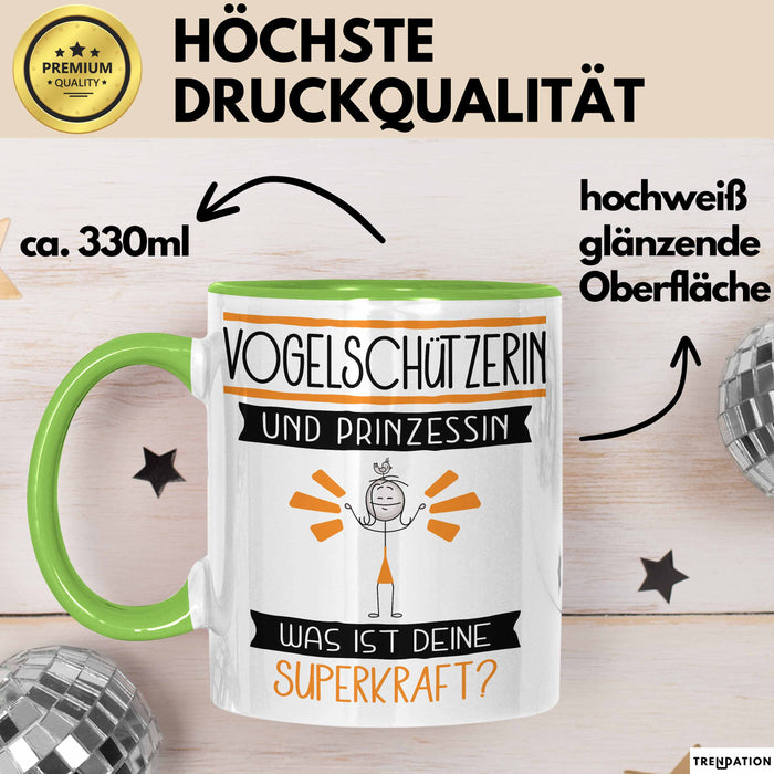 Vogelschützerin Und Prinzessin Tasse Geschenk Für Eine Vogelschützerin Geburtstag Was Ist Deine Superkraft Grün Trendation