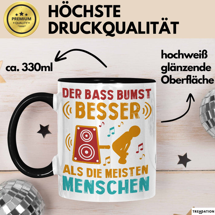 Open Air Musikkonzert Sarkasmus Tasse Geschenk Lustige Geschenkidee Spruch Der Bass Bumst Besser Als Die Meisten Menschen Trendation