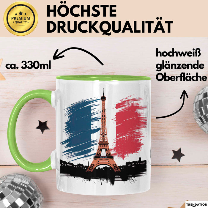 Frankreich Flagge Paris Eiffelturm Tasse Geschenk Lustige Geschenkidee Spruch Grün Trendation