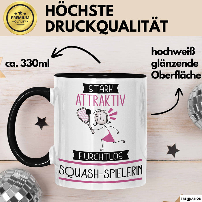 Squash-Spielerin Tasse Geschenk Becher Stark Attraktiv Furchtlos Squash-Spielerin Lustige Geschenkidee Trendation