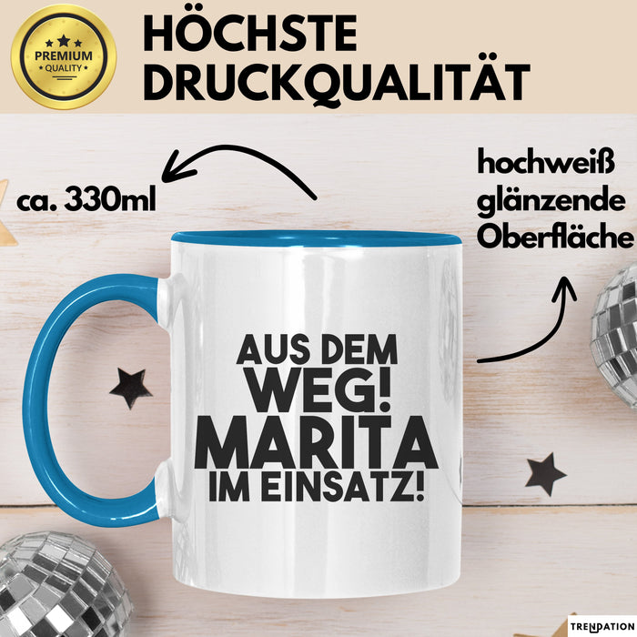 Marita Tasse Aus Dem Weg! Marita Im Einsatz! Geschenk