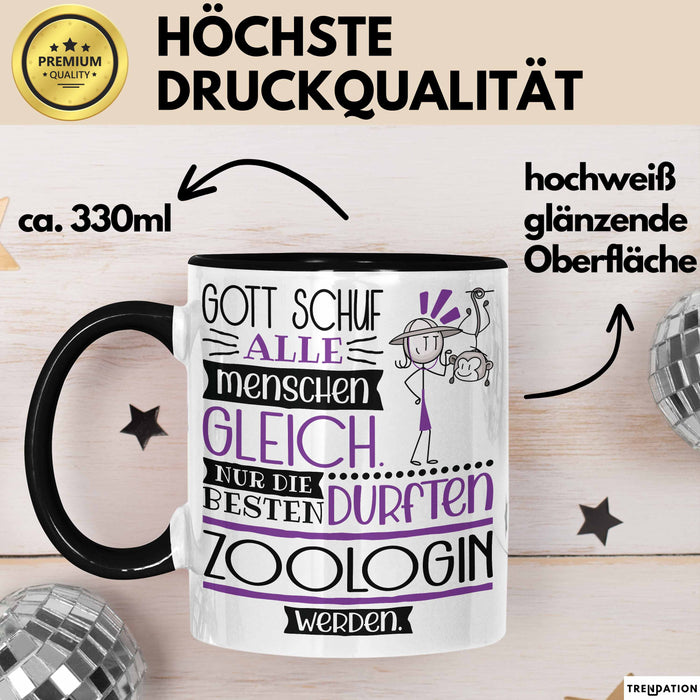 Zoologin Geschenk Becher Tasse Gott Schuf Alle Menschen Gleich Nur Die Besten Durfeten Zoologin Werden Geschenkidee Lustig Trendation