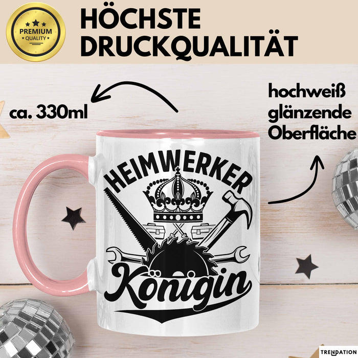 Heimwerker Geschenk Tassen Partner-Tassen Kaffee-Becher Heimwerker Königin Frauen Rosa Trendation