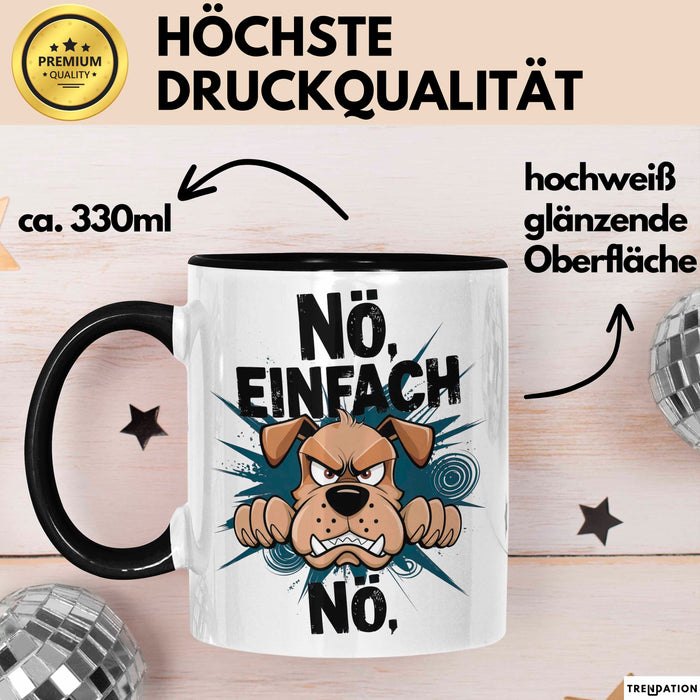 Sarkastischer Hund Tasse Geschenkidee Nope Haustierbesitzer Trendation
