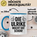 Ulrike Tasse Geschenk Die Ulrike Macht Dat Schon Geschenkidee Becher mit Name Blau Trendation