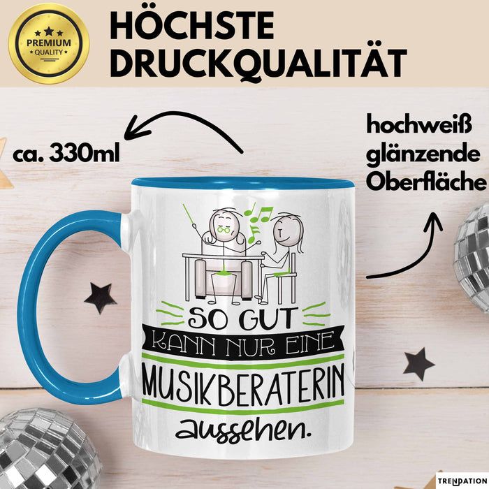 Musikberaterin Geschenk Tasse So Gut Kann Nur Eine Musikberaterin Aussehen Geschenkidee Geburtstag Weihnachten Lustig Blau Trendation