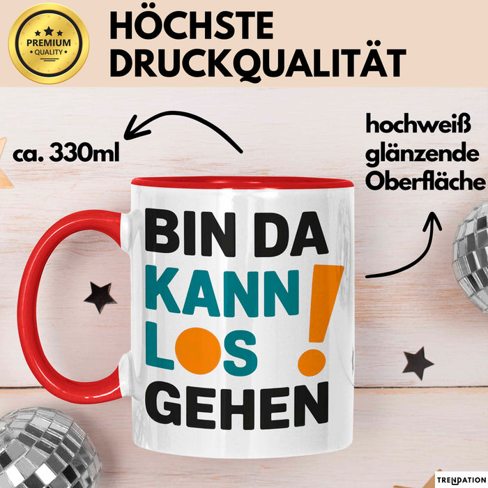 Bürokollege Tasse Geschenk Lustige Geschenkidee Spruch Bin Da Kann Los Gehen Rot Trendation