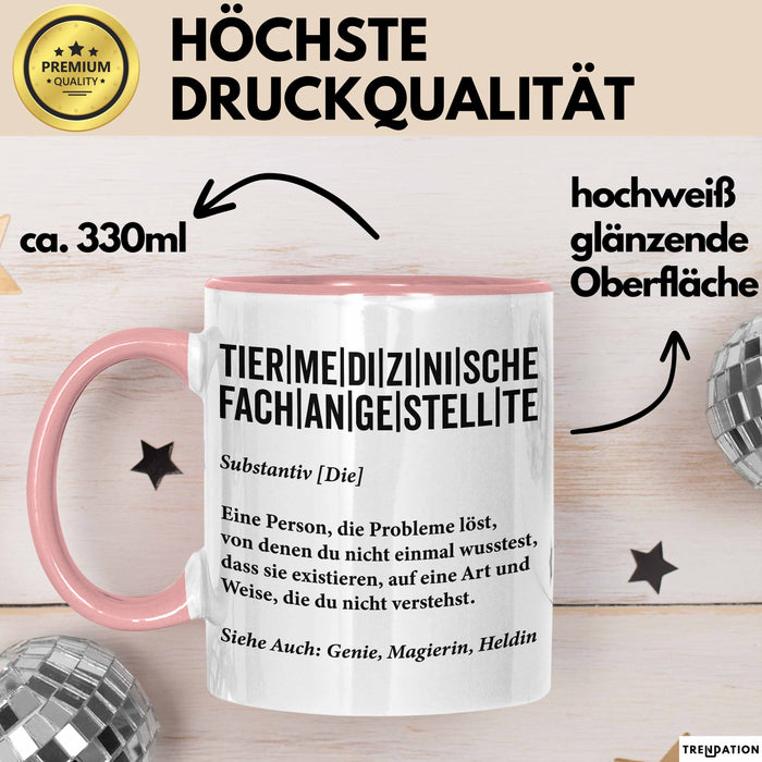 Tiermedizinischer Fachangestellter Wertschätzung Tasse Geschenk Lustige Geschenkidee Spruch Tiermedizinische Fachangestellte Rosa Trendation