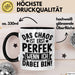 Humor Tasse Kollegen Das Chaos Ist Erst Perfekt Wenn Ich Dabei Bin Geschenkidee Kaffee-Becher Trendation