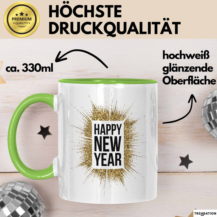 Neujahrsfeier Tasse Geschenk Lustige Geschenkidee Spruch Frohes Neues Jahr Grün Trendation