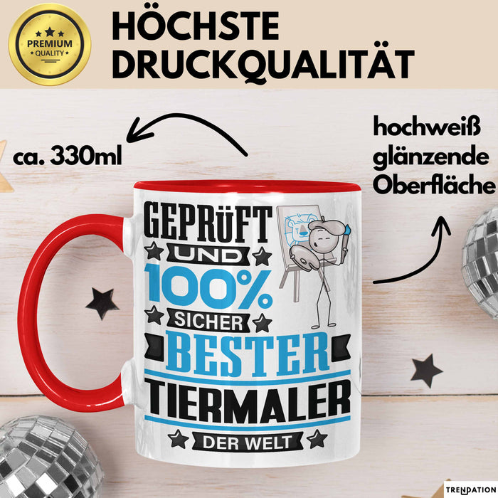 Tiermaler Geschenk Lustiger Spruch für Tiermaler Geschenkidee Bester Tiermaler Der Welt Rot Trendation