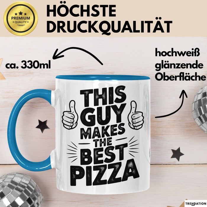 Pizzabäcker Tasse Geschenk Macht die beste Pizza Koch Spruch Blau Trendation