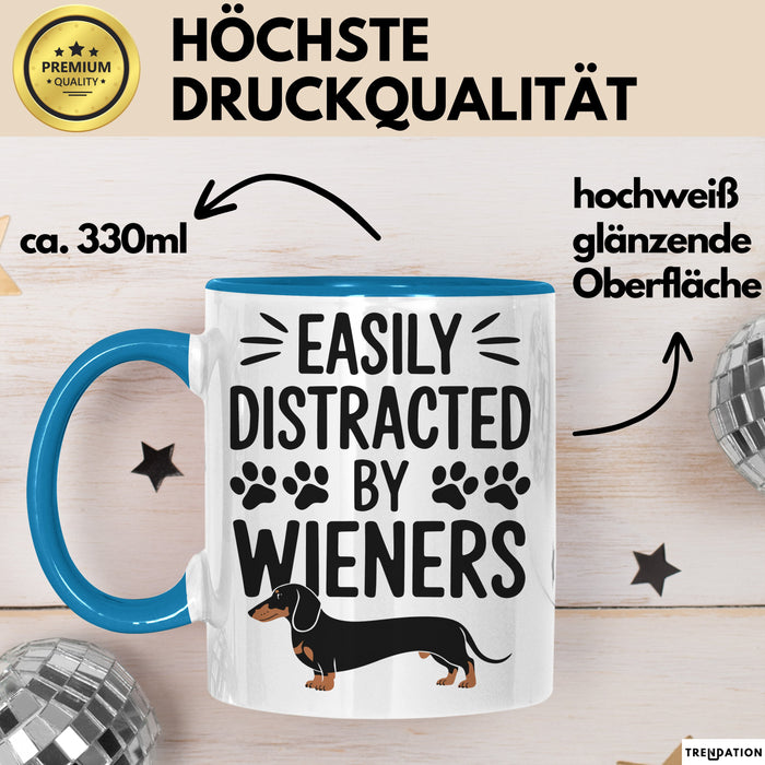Dackel Tasse Geschenk Easily Distracted By Wieners Geschenkidee Hund Lustig Blau Trendation