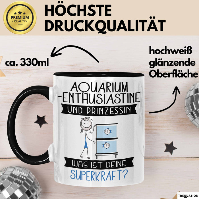 Aquarium-Enthusiastin Und Prinzessin Tasse Geschenk Für Eine Aquarium-Enthusiastin Geburtstag Was Ist Deine Superkraft Trendation