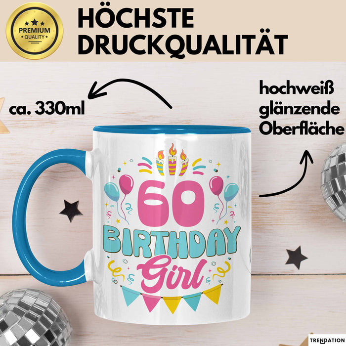 60. Geburtstag Tasse Frauen Mädchen Geschenkidee Lustig 60 Birthday Girl Lustiger Spruch Mutter Mama Oma Blau Trendation