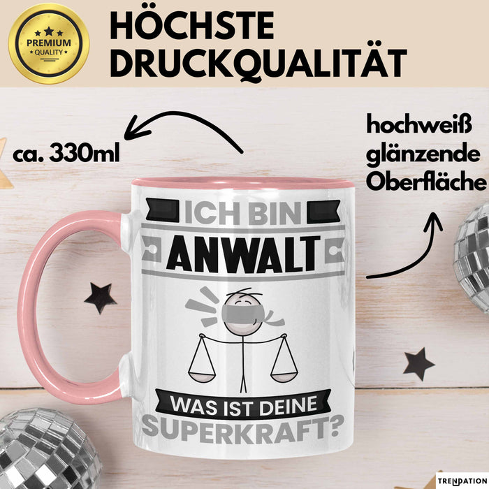 Anwalt Tasse Geschenk für Anwalt Geburtstag Lustiger Spruch Kaffee-Becher Was Ist Deine Superkraft Rosa Trendation