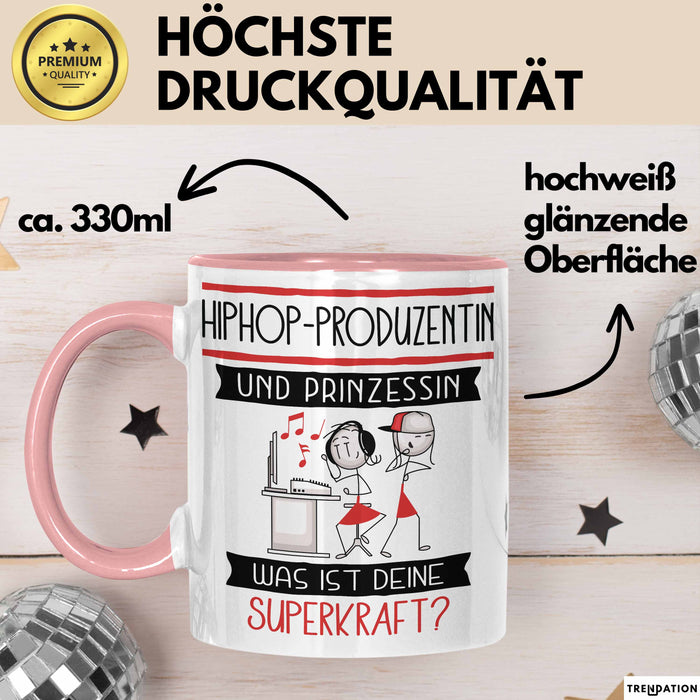 Hiphop-Produzentin Und Prinzessin Tasse Geschenk Für Eine Hiphop-Produzentin Geburtstag Was Ist Deine Superkraft Rosa Trendation