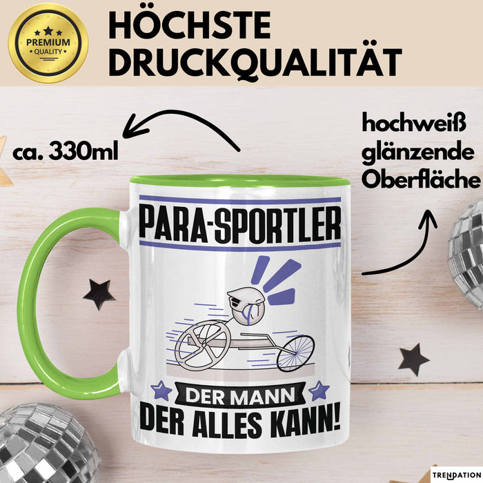 Para-Sportler Tasse Geschenk für Para-Sportler Der Mann Der Alles Kann Geschenkidee zum Geburtstag Grün Trendation