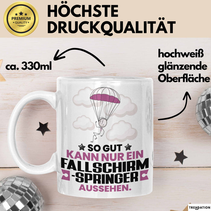 Fallschirmspringer Geschenk Tasse So Gut Kann Nur Ein Fallschirmspringer Aussehen Geschenkidee Kaffee-Becher Weiß Trendation