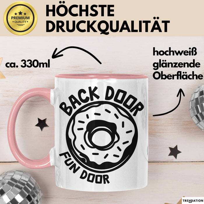 Humor Tasse Geschenk 18+ Back Door Fun Door Kaffee-Becher Rosa Trendation