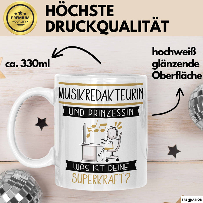 Musikredakteurin Und Prinzessin Tasse Geschenk Für Eine Musikredakteurin Geburtstag Was Ist Deine Superkraft Weiß Trendation
