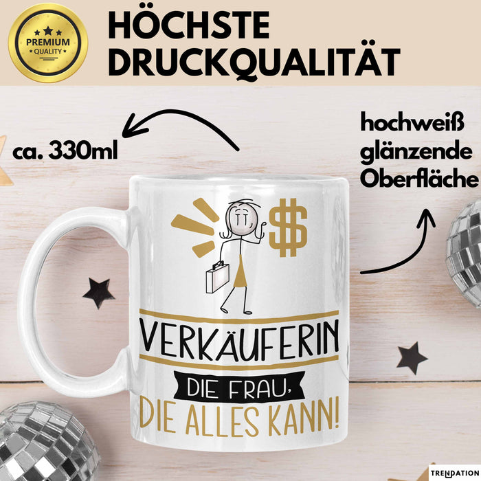 Verkäuferin Geschenk Tasse Becher Die Frau Die Allen Kann Geschenkidee für eine Verkäuferin Lustig Weiß Trendation