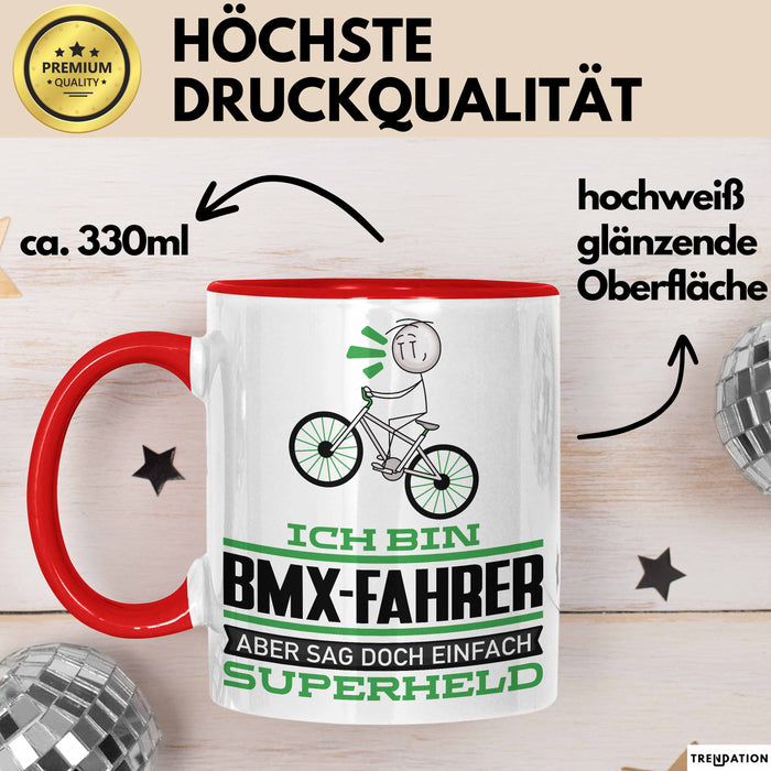 BMX-Fahrer Geschenk Tasse Ich Bin BMX-Fahrer Aber Sag Doch Einfach Superheld Lustige Geschenkdiee für BMX-Fahrer Kaffee-Becher Rot Trendation