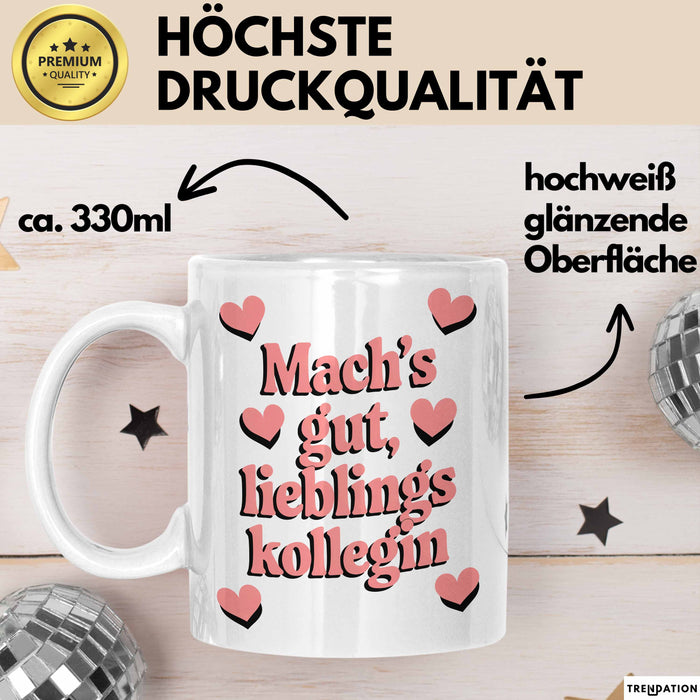 Büroarbeit Kollege Tasse Geschenk Lustige Geschenkidee Spruch Mach'S Gut Lieblings Kollegin Weiß Trendation