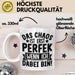 Humor Tasse Kollegen Das Chaos Ist Erst Perfekt Wenn Ich Dabei Bin Geschenkidee Kaffee-Becher Weiß Trendation