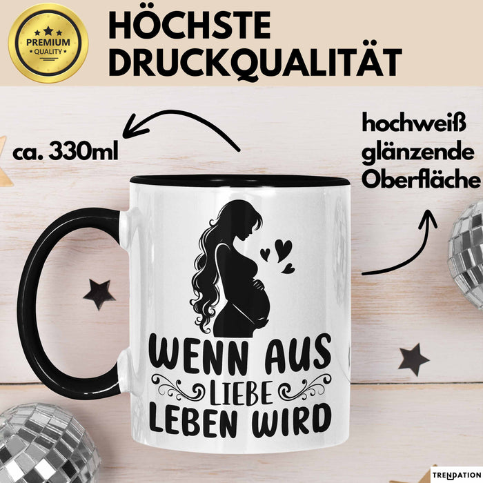 Schwangerschaft Tasse Geschenk Wenn Aus Liebe Leben Wird Geschenkidee Schwangere Frau Trendation