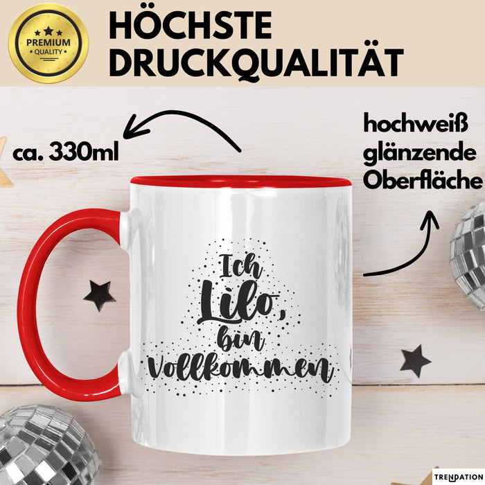 Lilo Tasse Ich Lilo, Bin Vollkommen Geschenk Rot Trendation