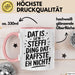 Steffi Tasse Geschenk Dat Is So'n Steffi Ding Dat Raffste Eh Nicht Geschenkidee Becher mit Name Rosa Trendation