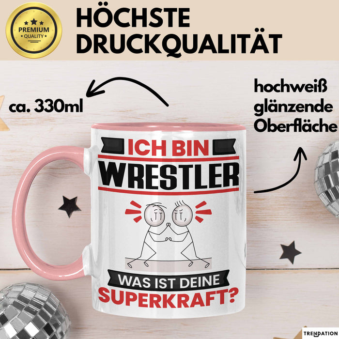 Wrestler Tasse Geschenk für Wrestler Geburtstag Lustiger Spruch Kaffee-Becher Was Ist Deine Superkraft Rosa Trendation