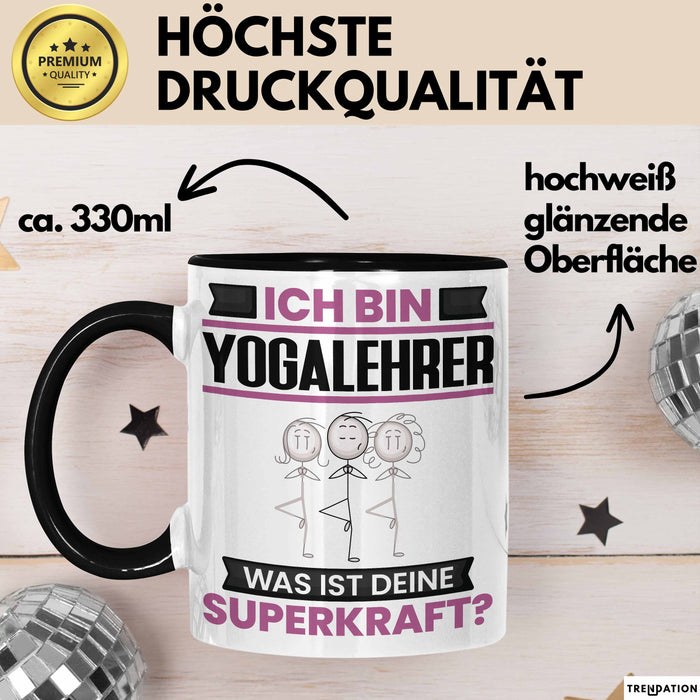 Yogalehrer Tasse Geschenk für Yogalehrer Geburtstag Lustiger Spruch Kaffee-Becher Was Ist Deine Superkraft Schwarz Trendation