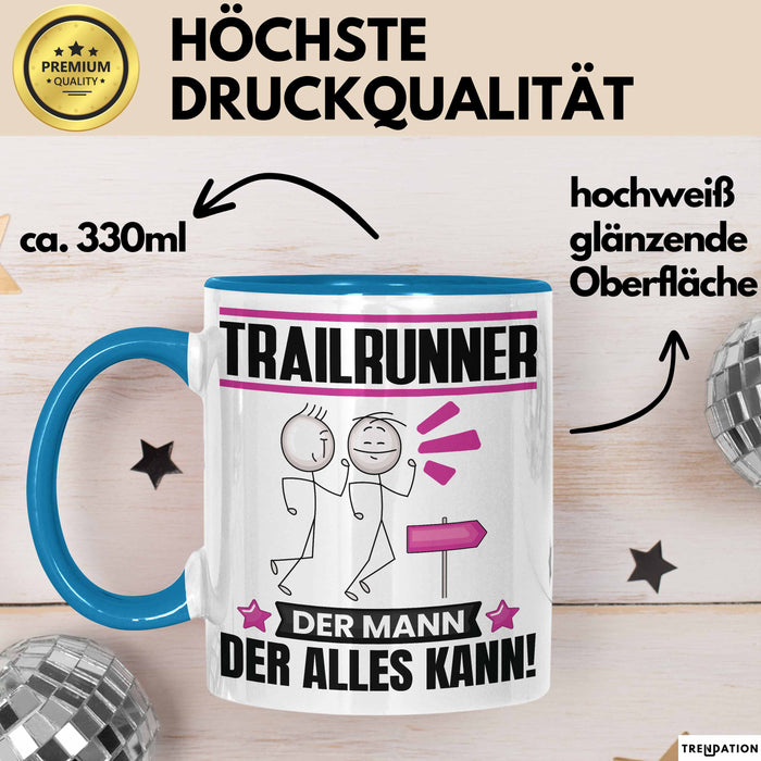 Trailrunner Tasse Geschenk für Trailrunner Der Mann Der Alles Kann Geschenkidee zum Geburtstag Blau Trendation