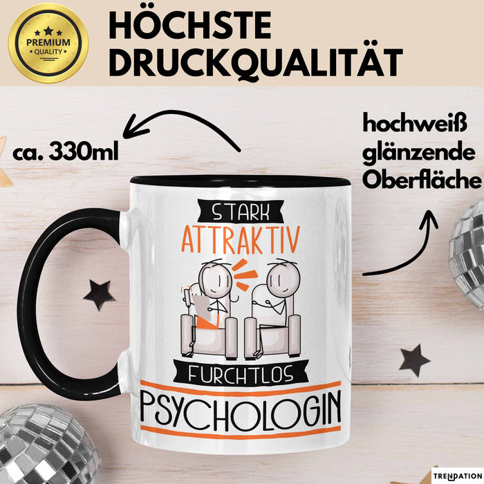 Psychologin Tasse Geschenk Becher Stark Attraktiv Furchtlos Psychologin Lustige Geschenkidee Trendation
