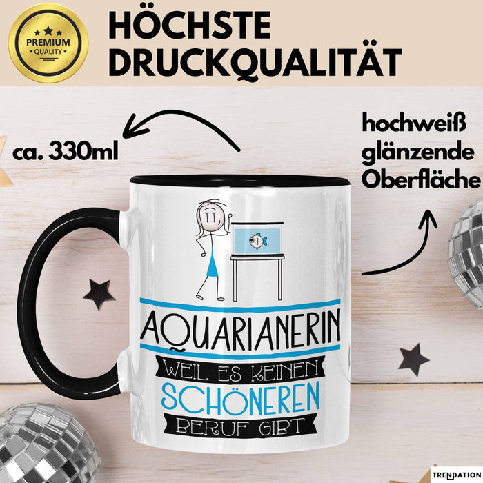 Aquarianerin Weil Es Keinen Schöneren Beruf Gibt Tasse Geschenk für Eine Aquarianerin Lustig Trendation