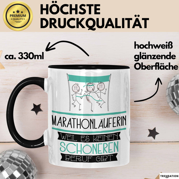 Marathonläuferin Weil Es Keinen Schöneren Beruf Gibt Tasse Geschenk für Eine Marathonläuferin Lustig Trendation